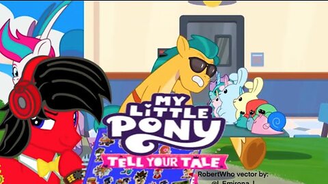 RobertWho Reaction To MLP Tell Your Tale Ep8 Foal Me Once