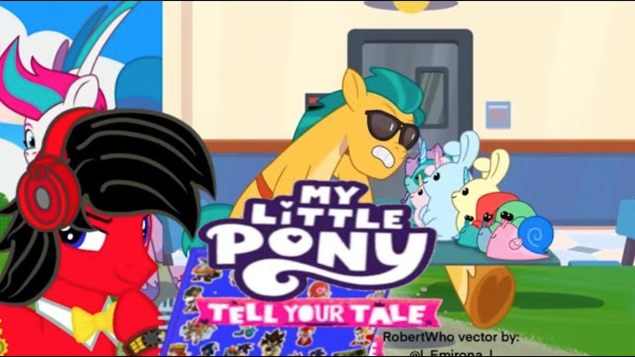 RobertWho Reaction To MLP Tell Your Tale Ep8 Foal Me Once