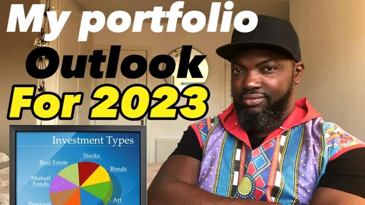 My portfolio outlook for 2023