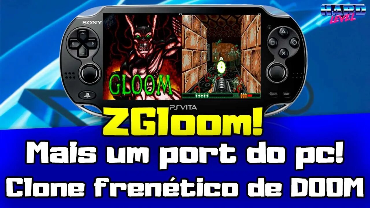 ZGloom jogo gratuito estilo DOOM portado para o PS Vita! Tutorial Completo!