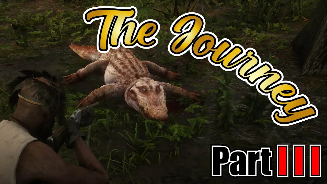 The Journey Part 3