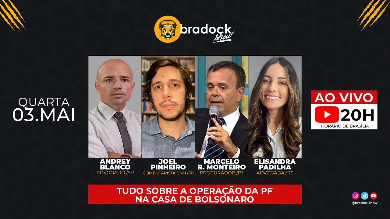Bradock Show: 03/05/23 - OPERAÇÃO DA PF NA CASA DE BOLSONARO