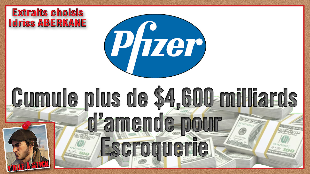 2021/101 PFiZER pire que l'industrie du tabac, pire que l'industrie de la chimie...