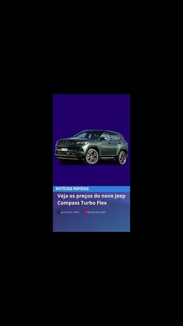 Valores do novo Compass 2021 / 2022