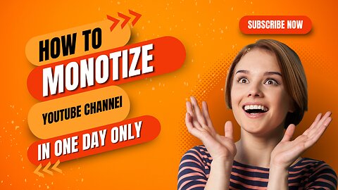 YouTube Monotize in one day