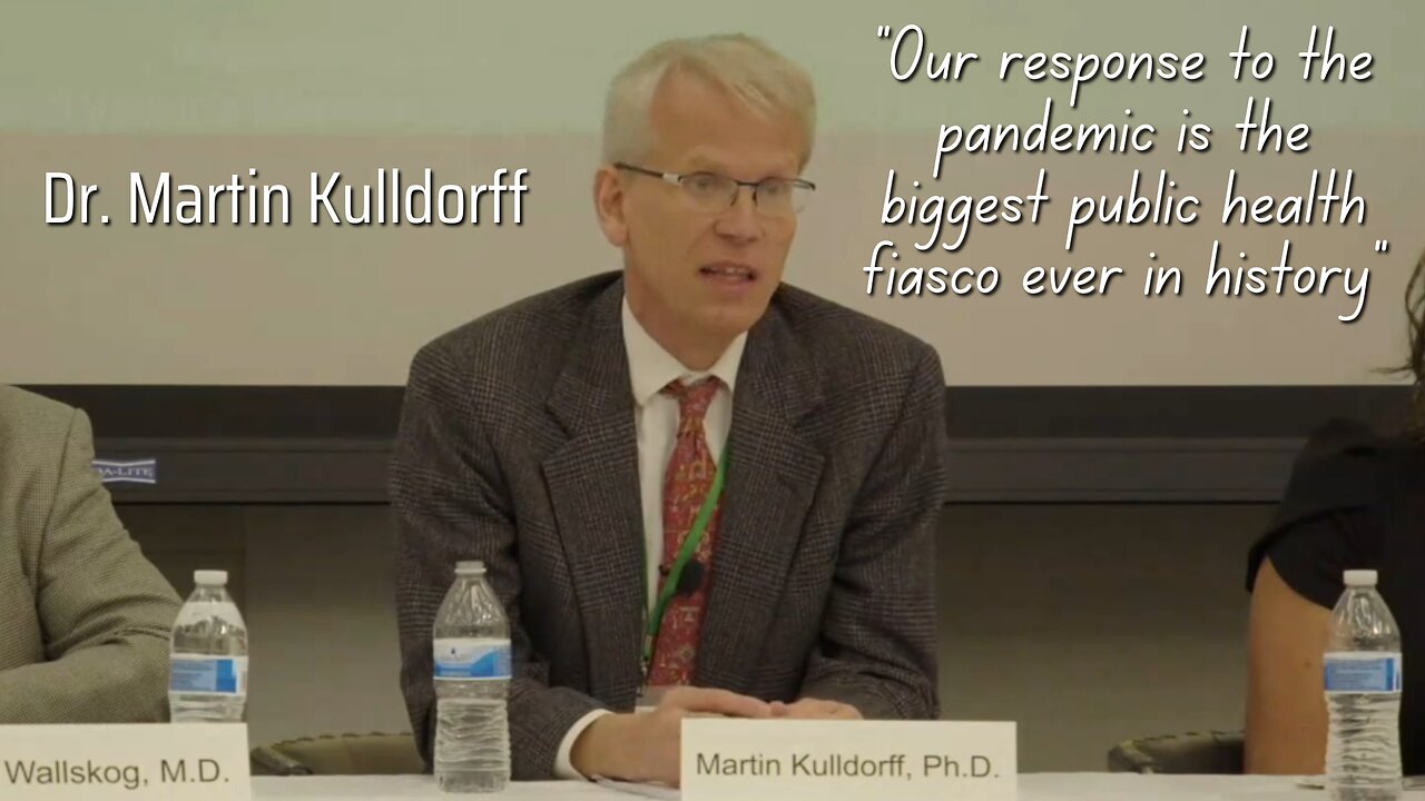 Dr. Martin Kulldorff: The Pandemic Response Was the Biggest Public Health Fiasco Ever In History