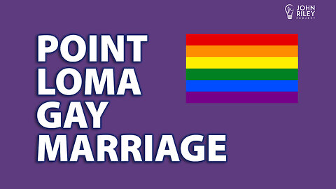 Point Loma Nazarene fires pastor over questioning church's stance on gay marriage