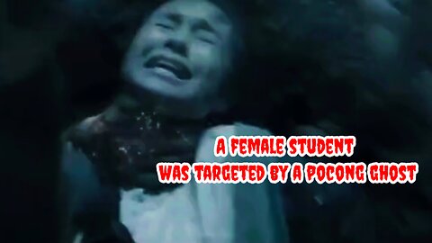 A female student was targeted by a pocong ghost