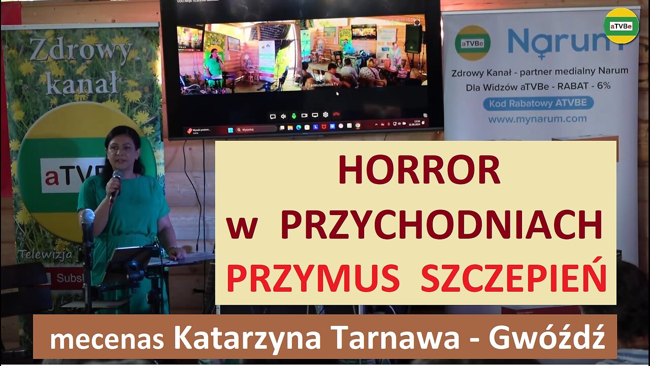 PRZYMUS SZCZEPIEŃ - HORROR w PRZYCHODNIACH mecenas Katarzyna Tarnawa - Gwóźdź