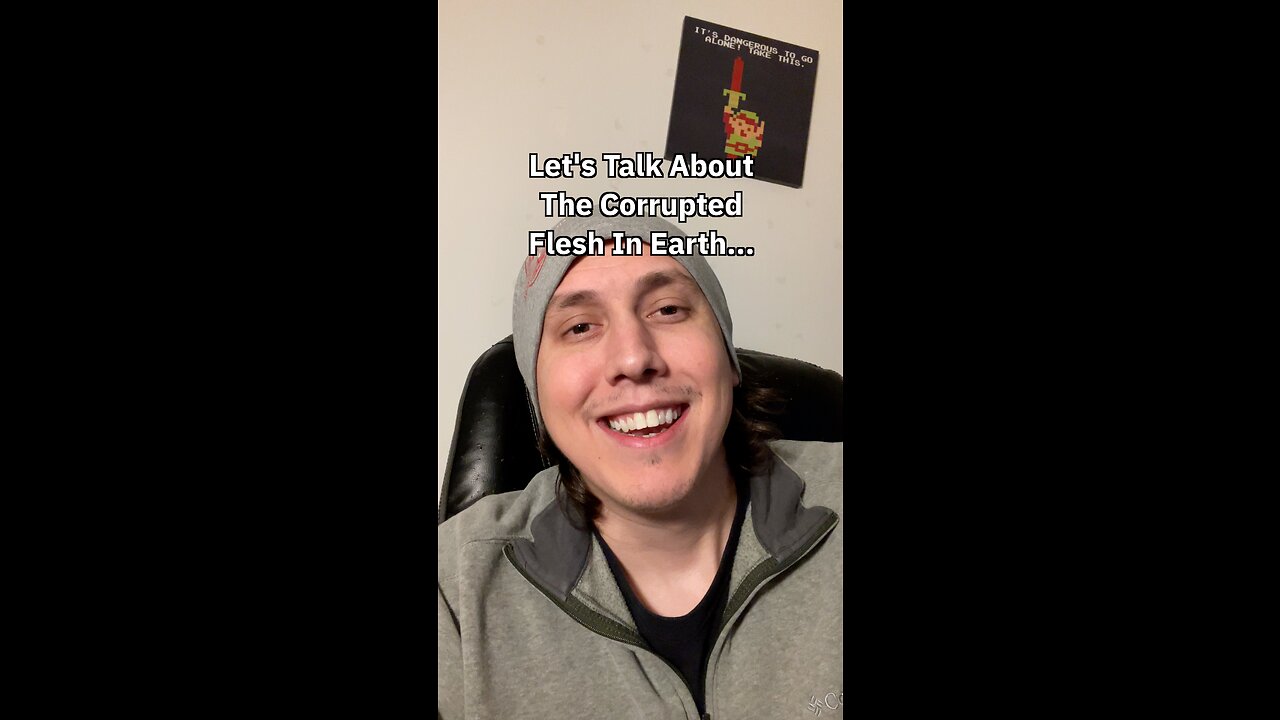 Let’s Talk About The Corrupted Flesh In Earth…