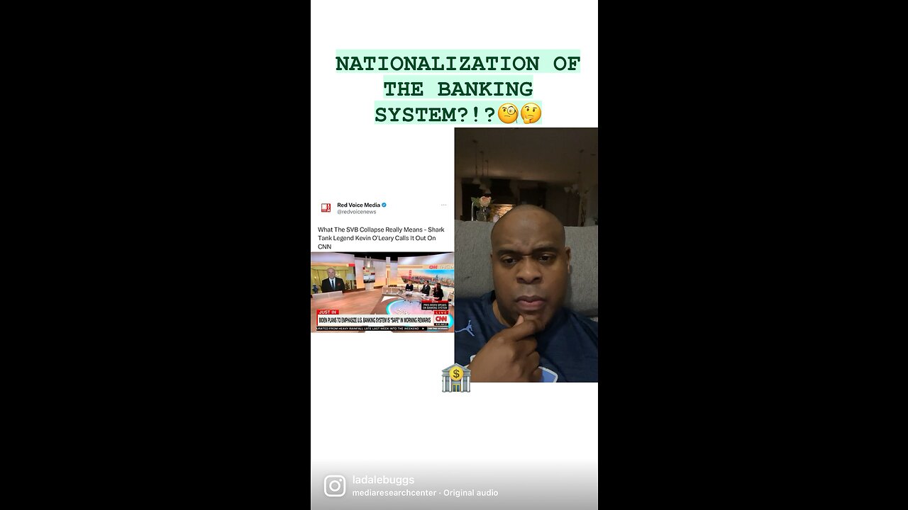 NATIONALIZATION OF THE BANKING SYSTEM?!?🧐🤔 #TITM