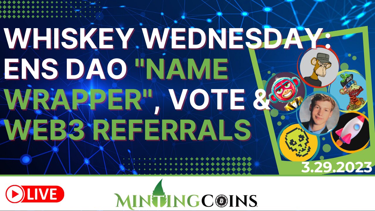 ENS Domains "Name Wrapper", EP3.5 Vote!! Web3 Referrals? + USA/USD in Big Trouble??