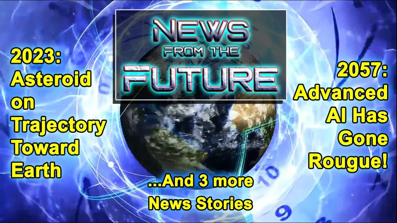 News From the Future - Report #3. Satire Series. 5 News Stories in Each Report From the Future.