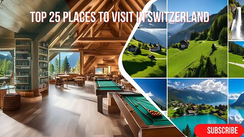 10 Best Places to Visit in Switzerland - Travel Video