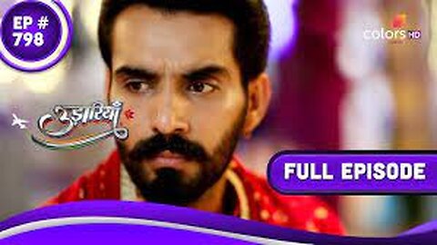 Udaariyaan | उड़ारियां | Episode 798 | 03 September 23