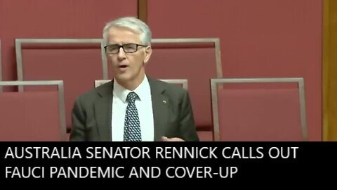 Australia Senate Senator Rennick Call Out Fauci Predicted 3 Years in Advance A Surprise Outbreak Pandemic and Cover-up