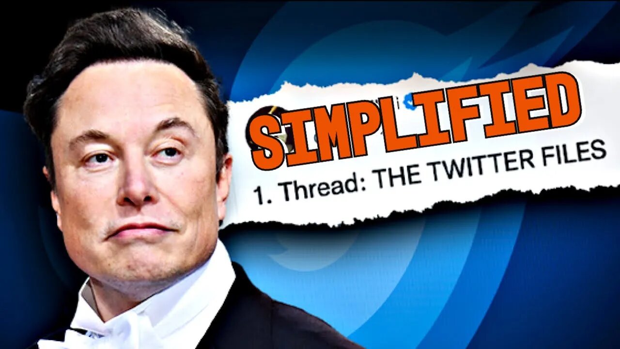 The Twitter Files Simplified! What You Need To Know!