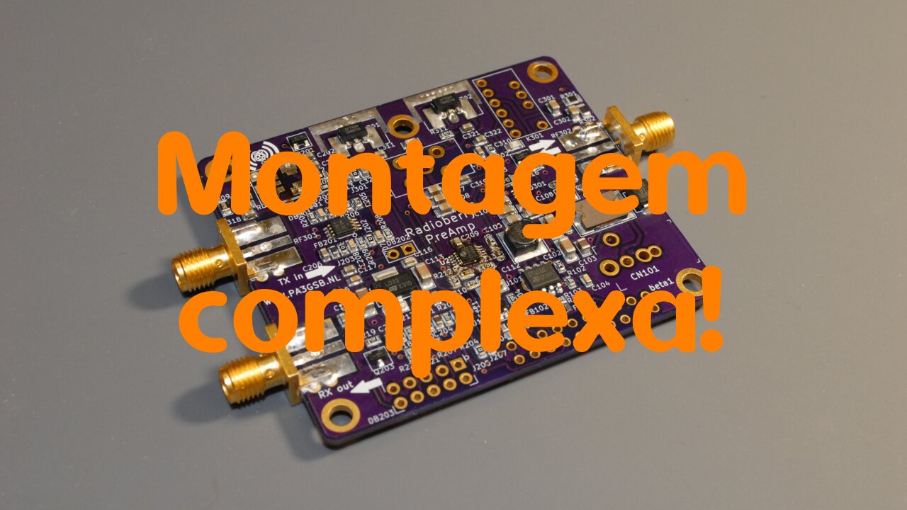 Montagem da placa Radioberry PreAmp - Parte 1