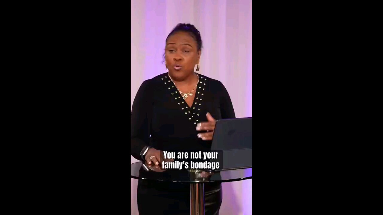 You are not your family's bondage