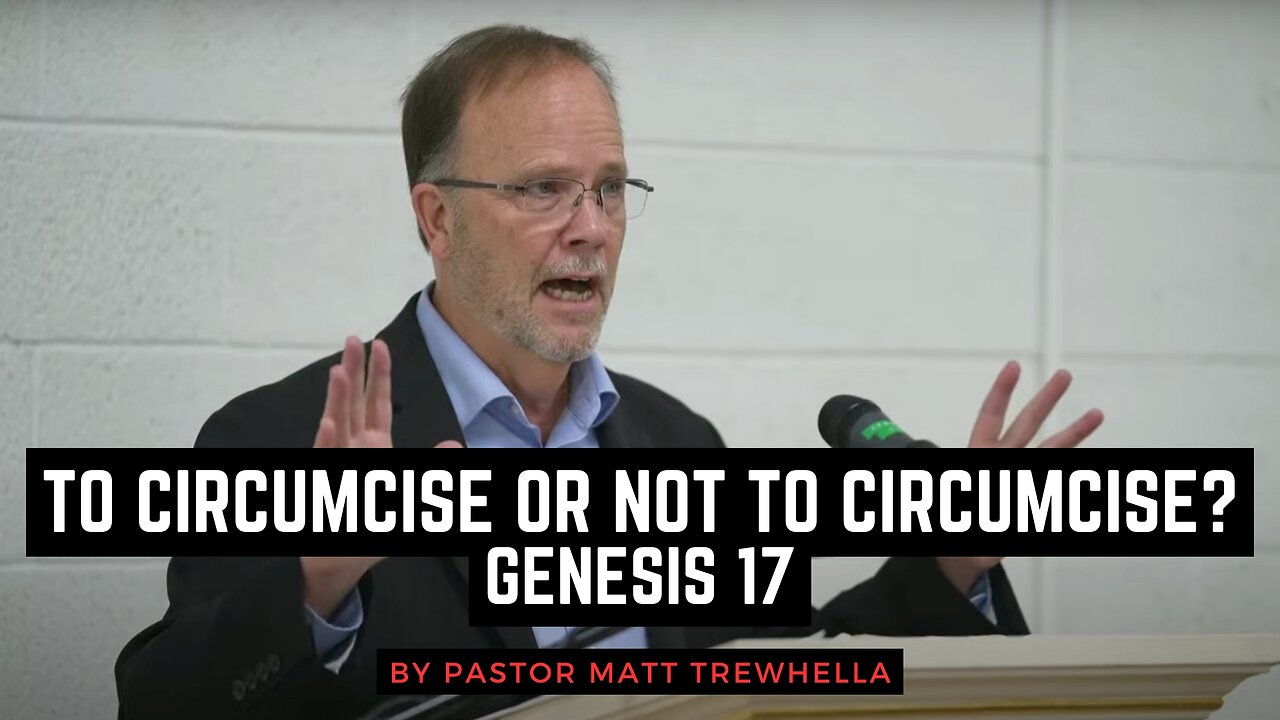 To Circumcise or Not to Circumcise? - Genesis 17