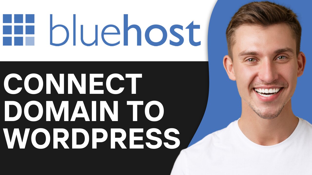 HOW TO CONNECT BLUEHOST DOMAIN TO WORDPRESS