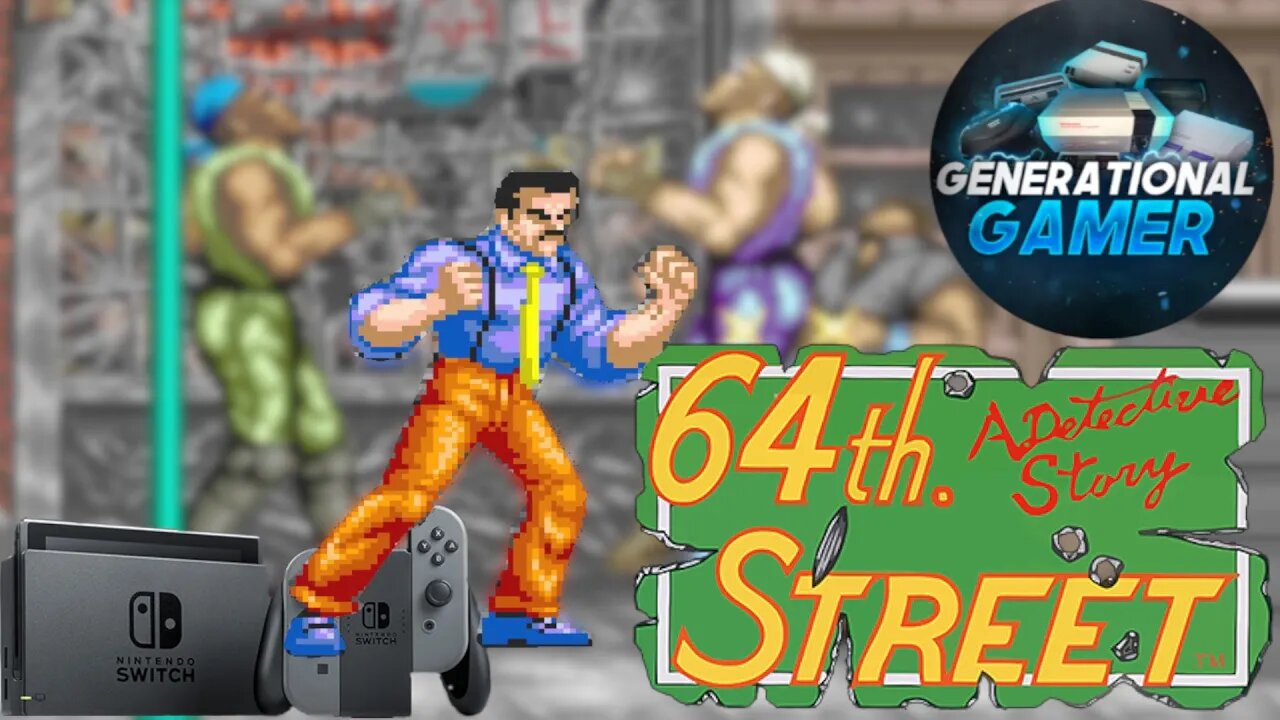 Arcade Archives 64th. Street on Nintendo Switch (Final Fight by Jaleco?)