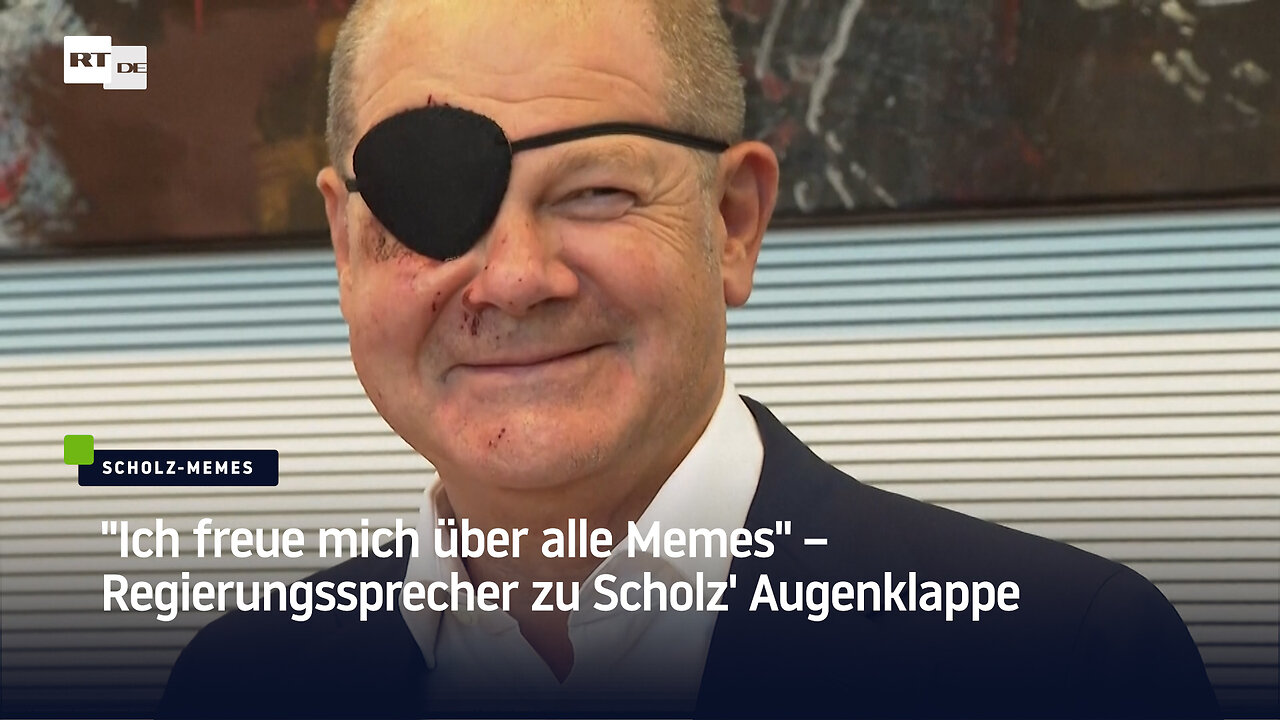 "Ich freue mich über alle Memes" – Regierungssprecher zu Scholz' Augenklappe