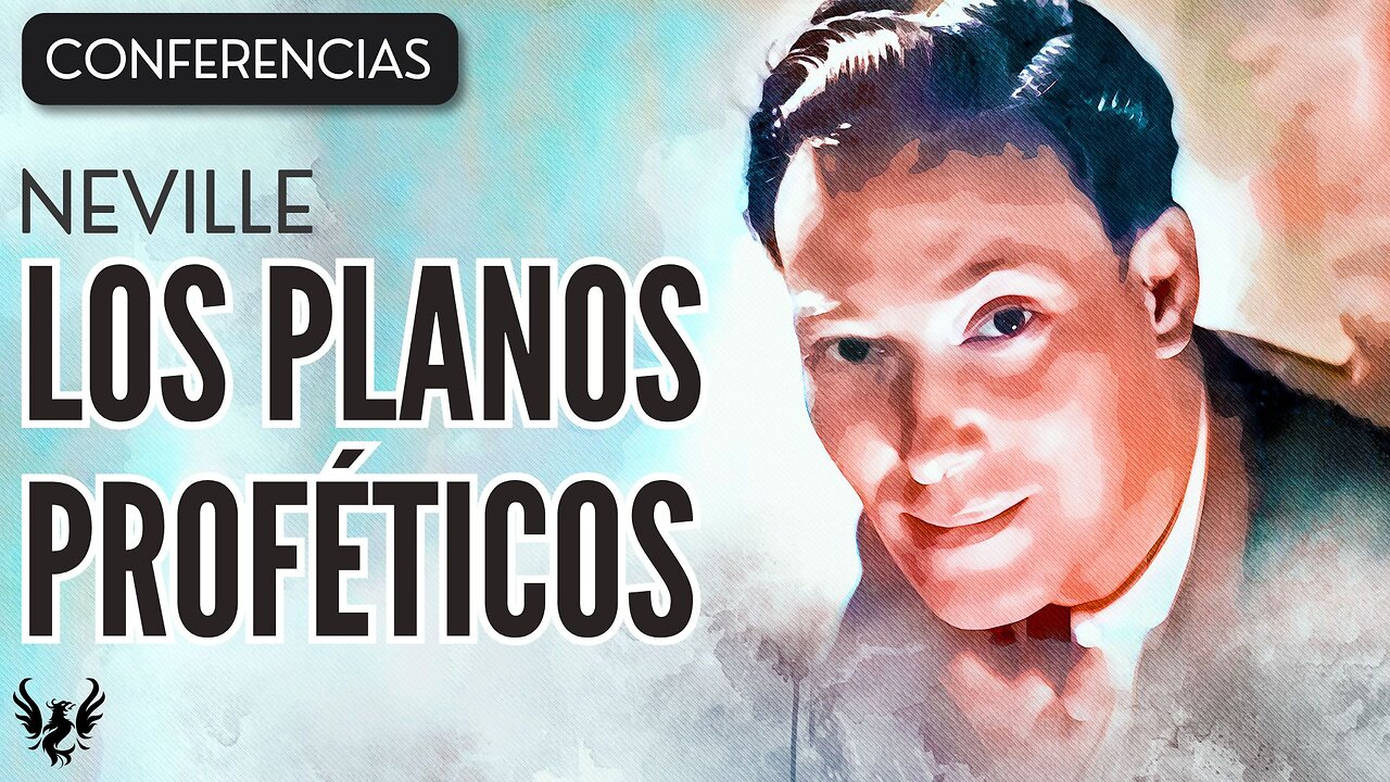 💥 NEVILLE GODDARD ❯ Los Planos Profeticos ❯ CONFERENCIA COMPLETA 📚