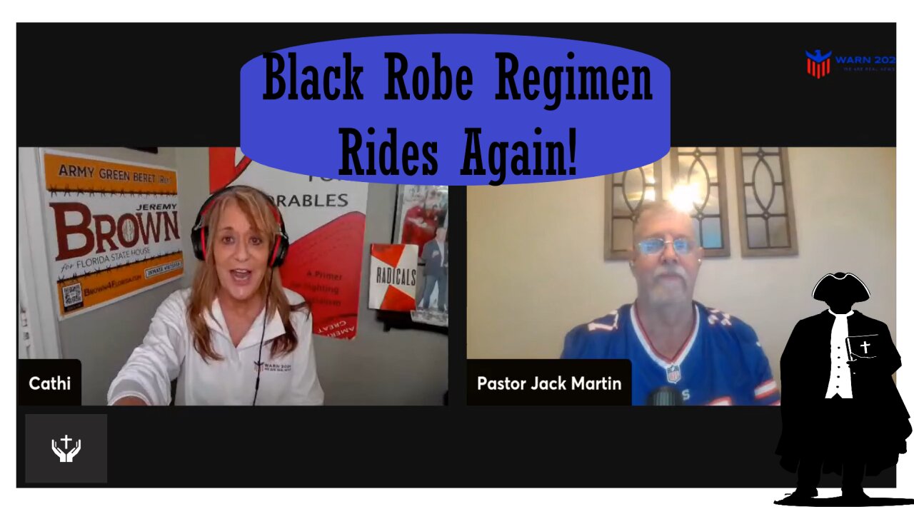 Black Robe Regiment Rides Again!