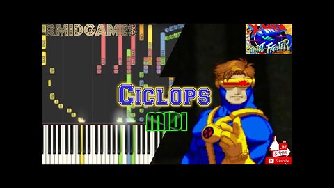 X-Men Vs Street Fighter - Ciclops ~ Piano ( Midi )