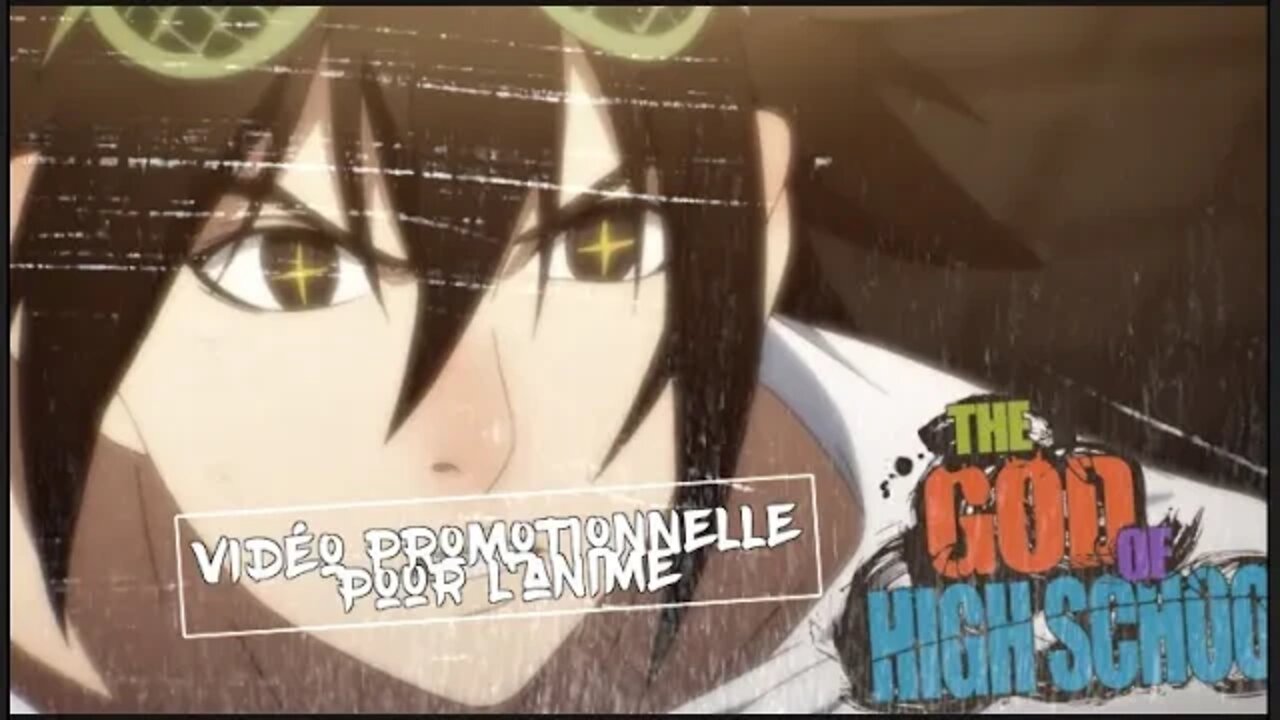 Vidéo promotionnelle pour l'anime The God of High School