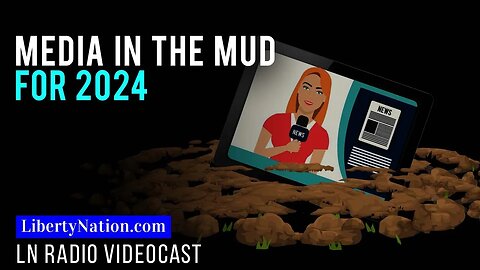 Media in the Mud for 2024