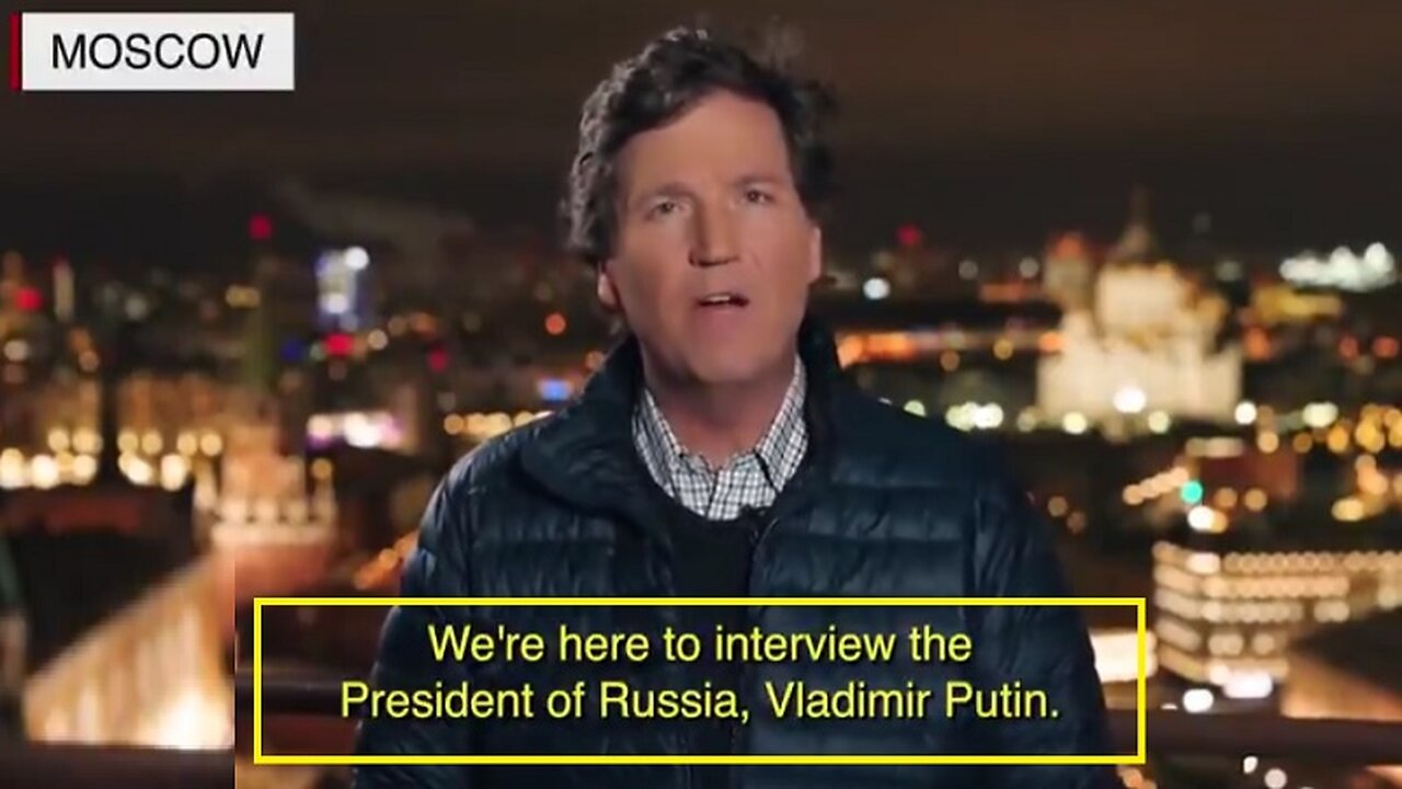 Here we go.... Tucker reveals his Moscow mission!