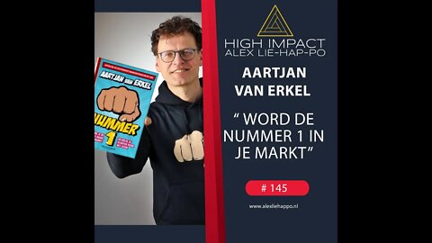 [TRAILER]145: Hoe wordt je de nr 1 in je markt met Aartjan van Erkel.