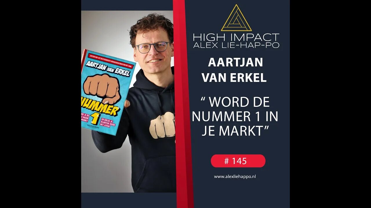 [TRAILER]145: Hoe wordt je de nr 1 in je markt met Aartjan van Erkel.