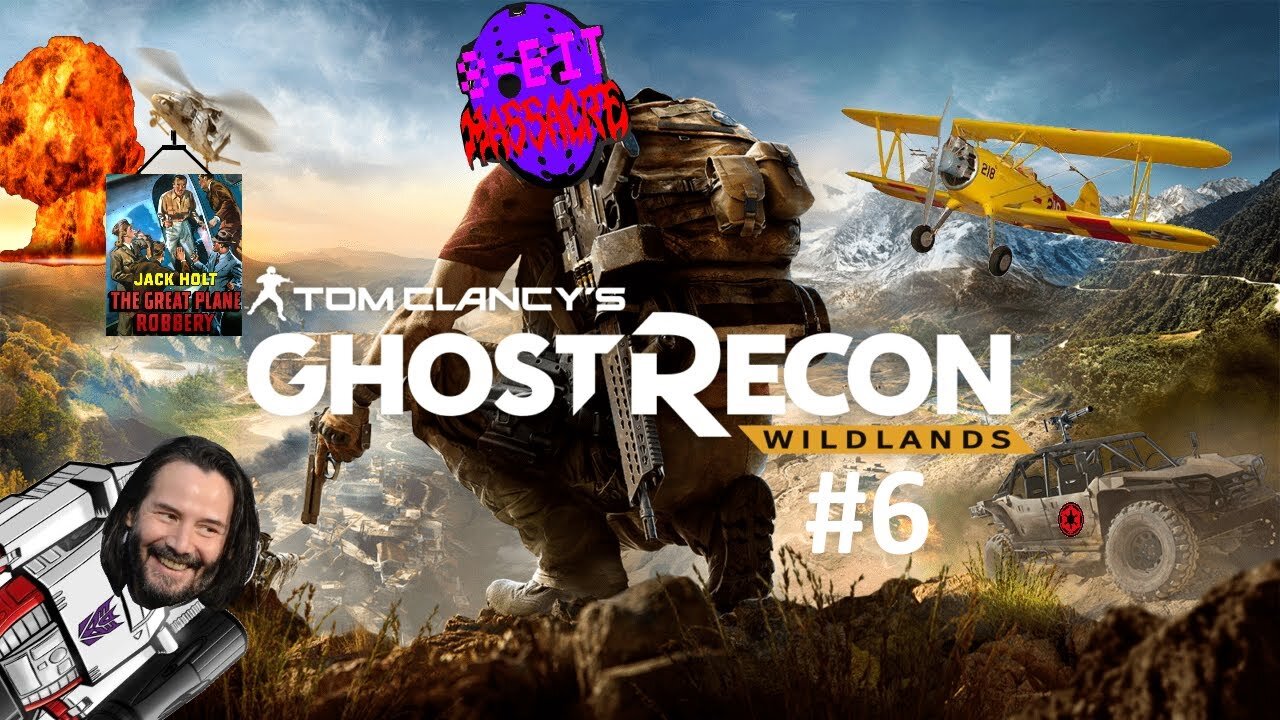 2 n00bs play: Tom Clancy's Ghost Recon Wildlands (PS4) ft. Tron Wick [#6] "The Great Plane Robbery"