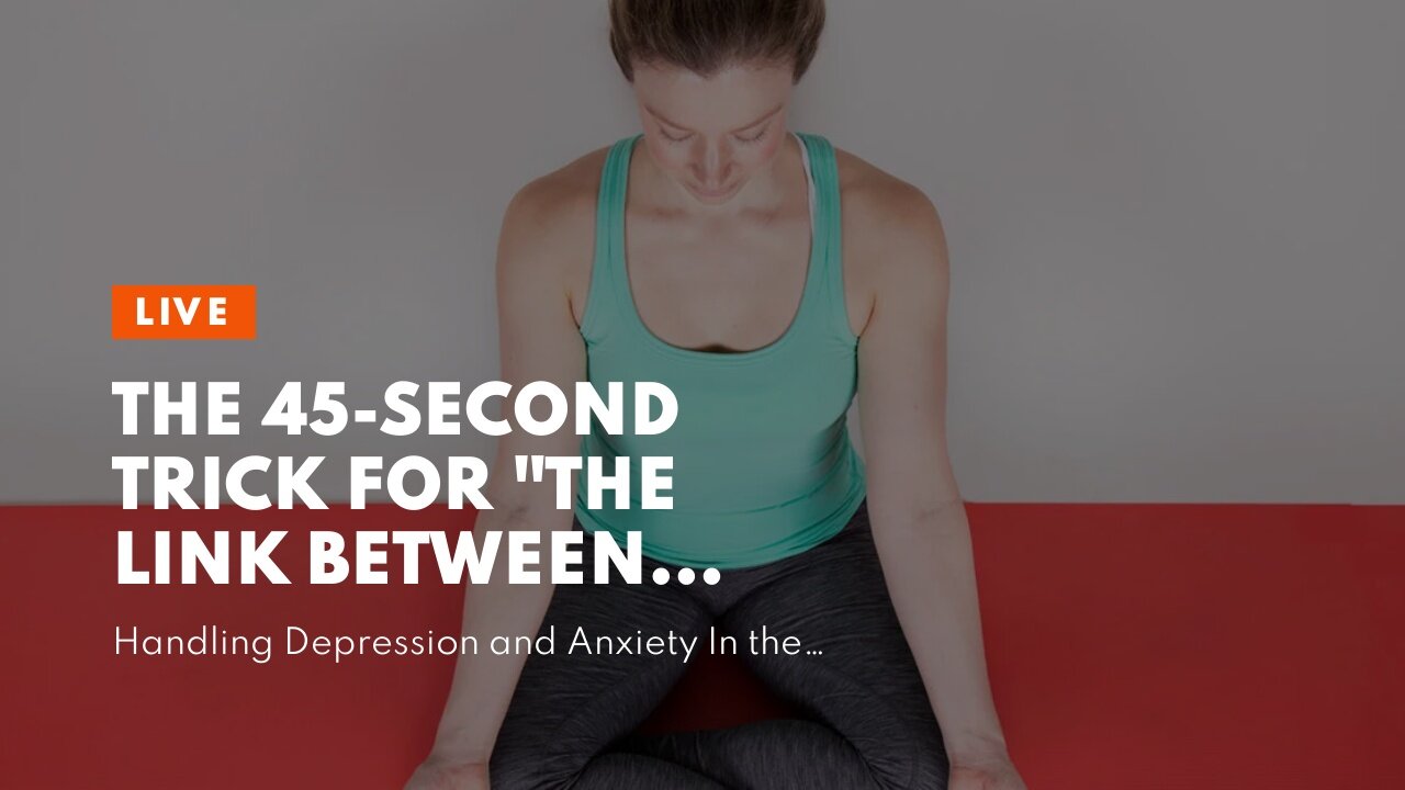 The 45-Second Trick For "The Link Between Physical Exercise and Mental Health"