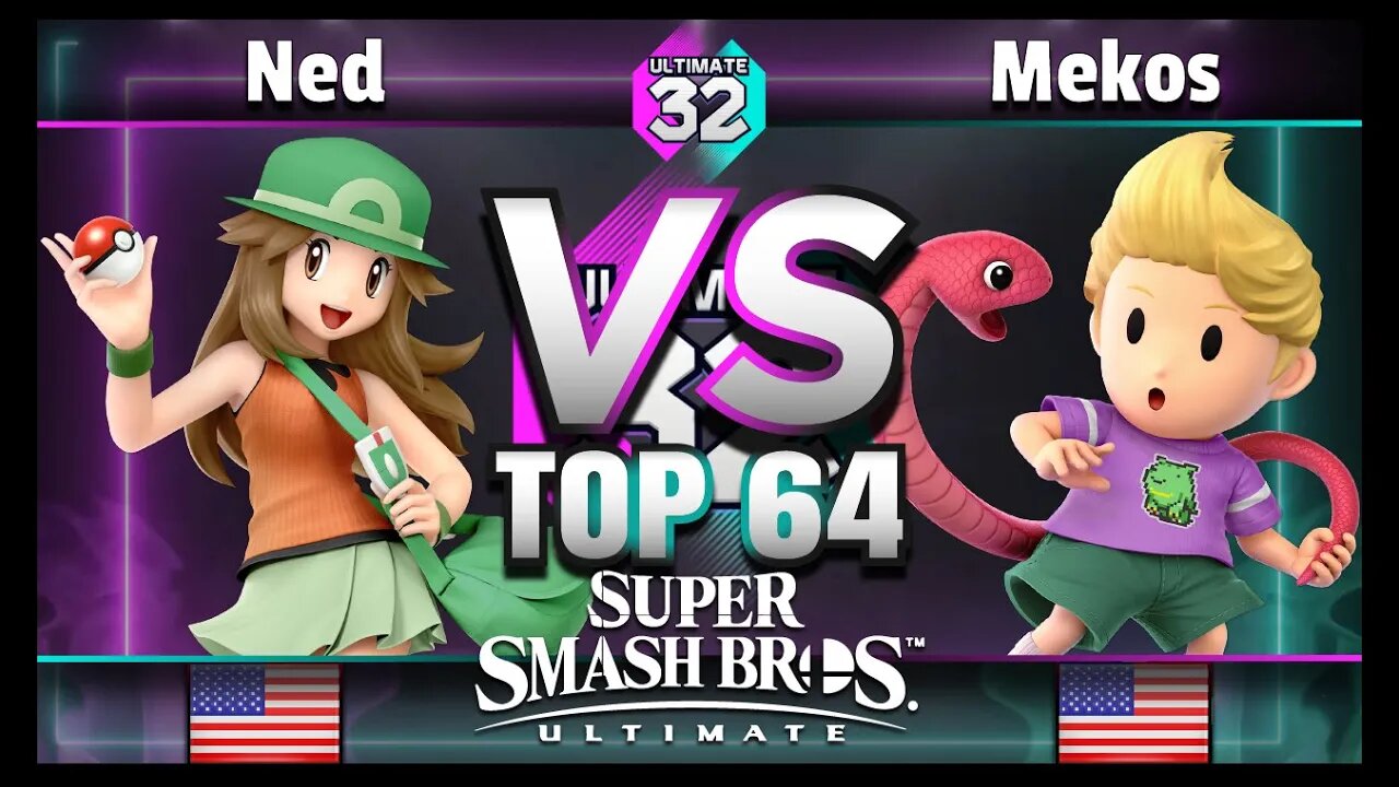 ULTIMATE 32 Top 64 - Ned (Pokemon Trainer) vs. ATU | Mekos (Lucas) - Smash Ultimate