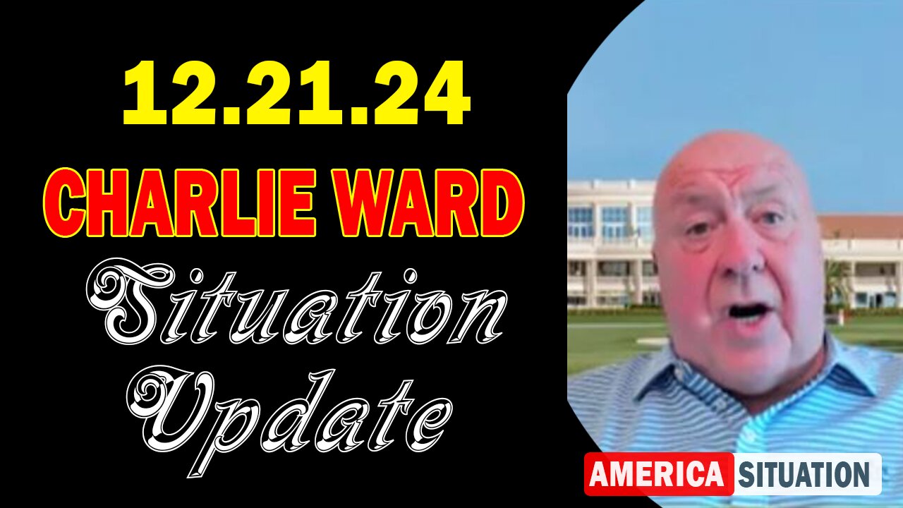 Charlie Ward Situation Update Dec 21: "Charlie Ward Daily News With Paul Brooker"