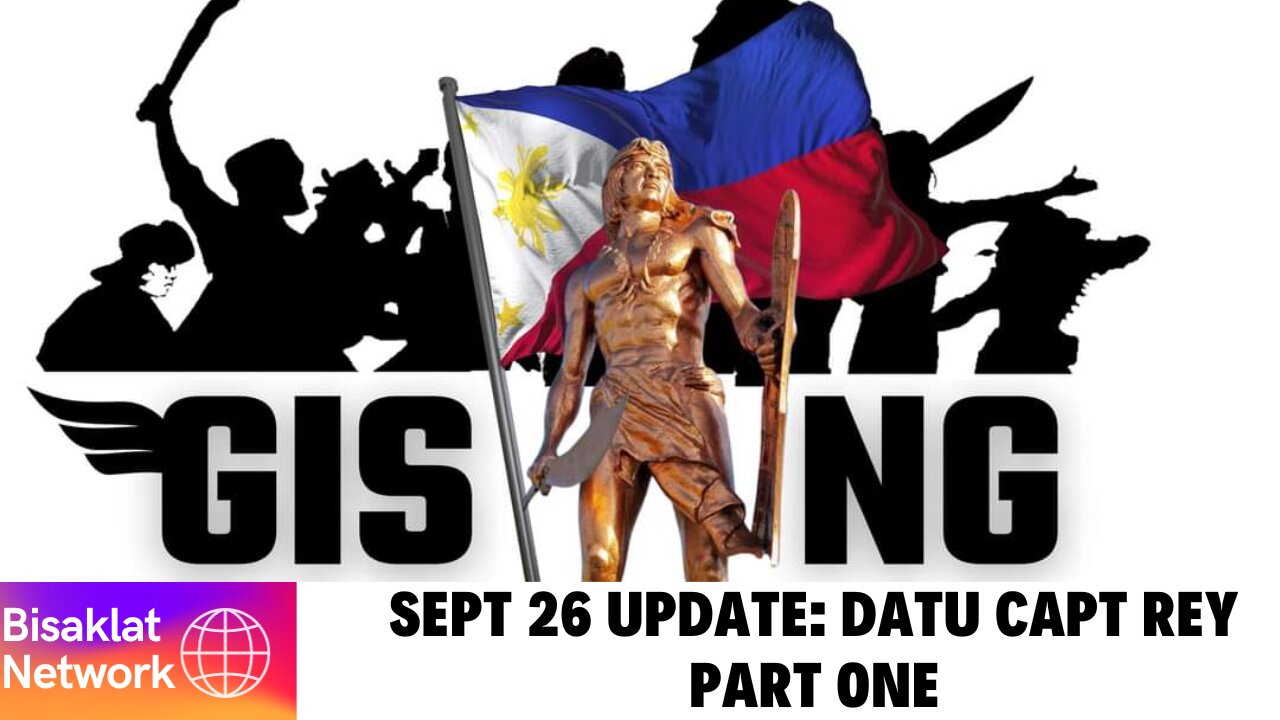DATU CAPT REY UPDATE PART ONE