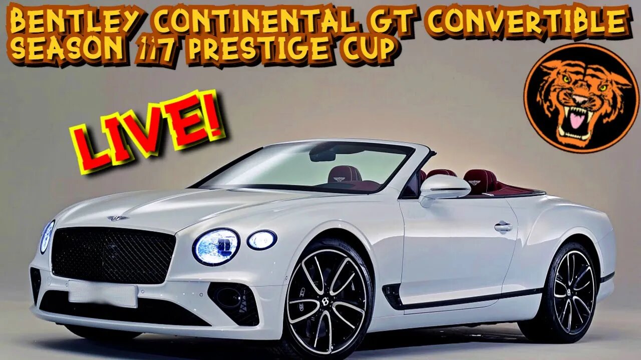 CSR2: SEASON 117 PRESTIGE CUP with the BENTLEY CONTINENTAL GT CONVERTIBLE