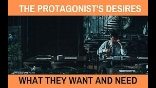 The Protagonist's Desires - Writing Today