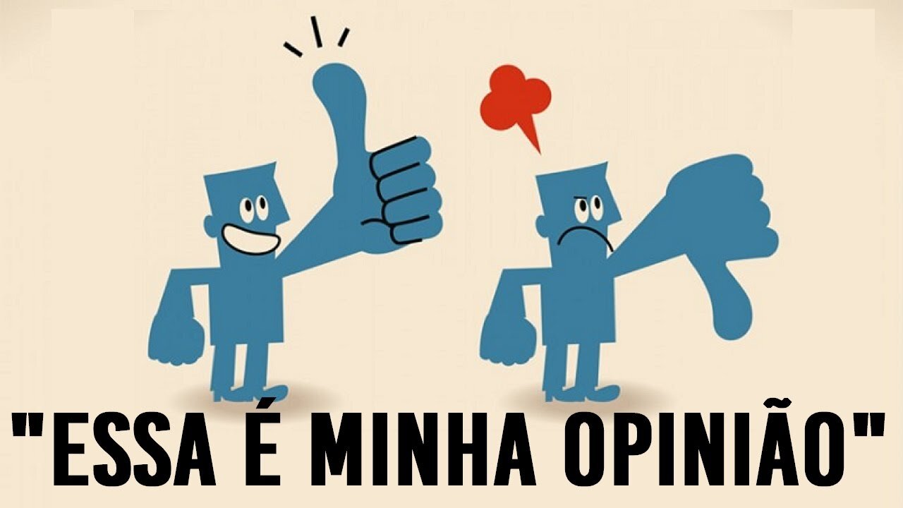 Opinião.