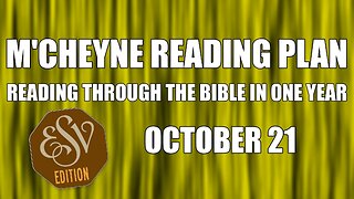 Day 294 - October 21 - Bible in a Year - ESV Edition