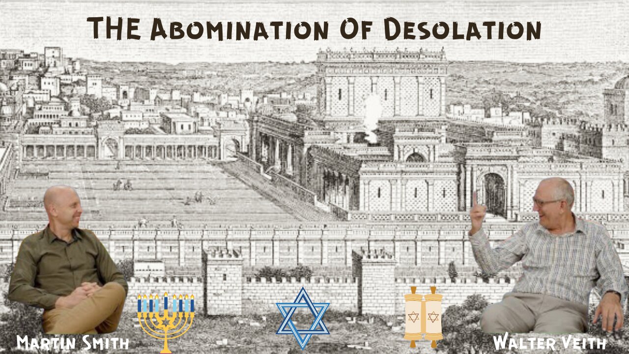 Walter Veith & Martin Smith - Abomination Of Desolation, Can You Hear The Rumbling?