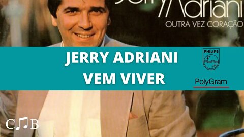 Jerry Adriani - Vem Viver