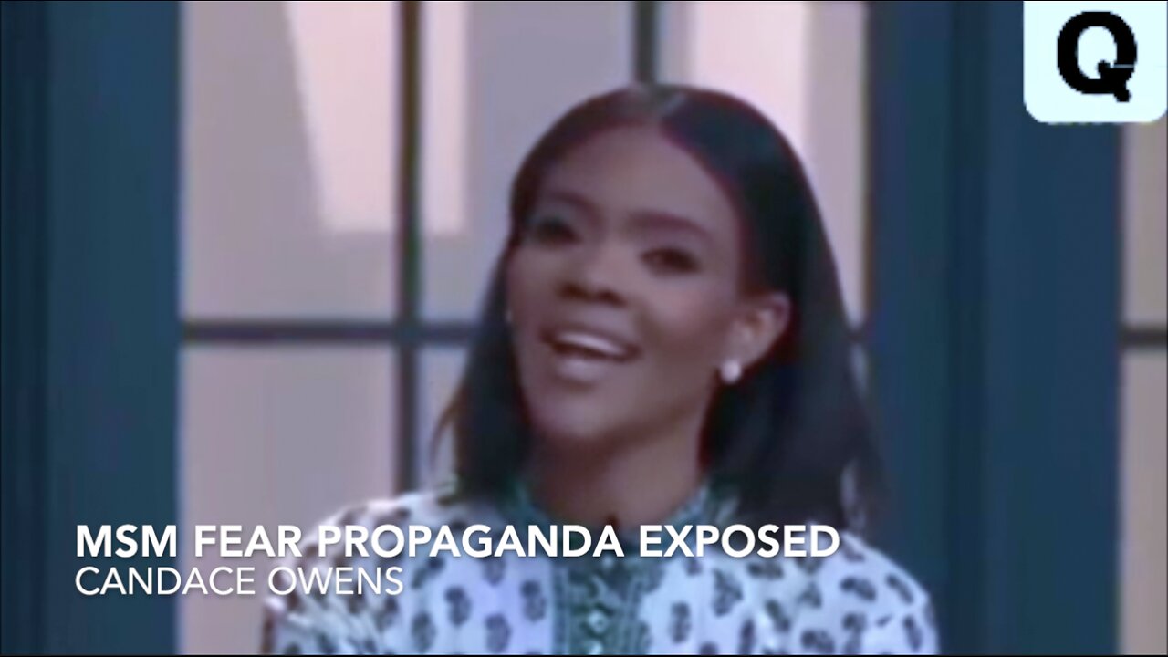 MSM Fear Propaganda Exposed! - Candace Owens