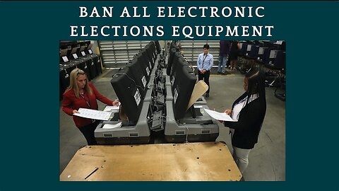 Seth Keshel | “A Ban On All Electronic Elections Equipment.”