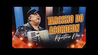 TARCISIO DO ACORDEON - REPERTÓRIO ABRIL 2022