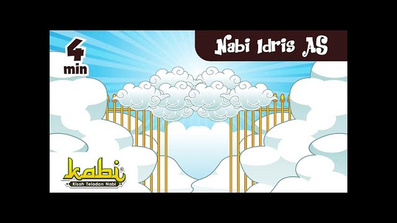 Nabi Idris AS - Kisah Nabi - Cerita Anak Islam